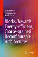 [PDF]Blocks, Towards Energy-efficient, Coarse-grained Reconfigurable Architectures
