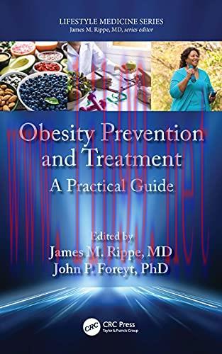 [AME]Obesity Prevention and Treatment: A Practical Guide (Lifestyle Medicine) (Original PDF)