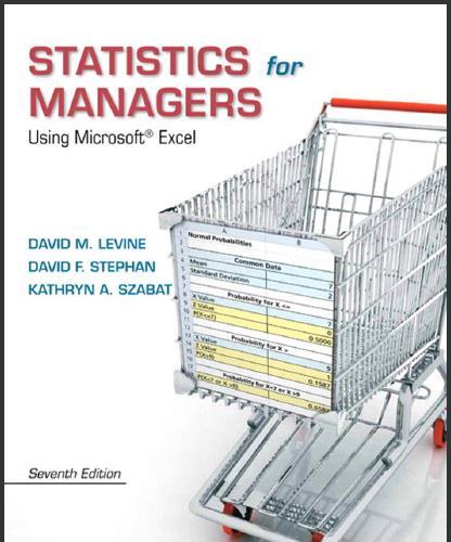 (Test Bank)Statistics for Managers Using Microsoft Excel 7th Edition by David M. Levine.zip
