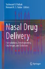 [PDF]Nasal Drug Delivery: Formulations, Developments, Challenges, and Solutions