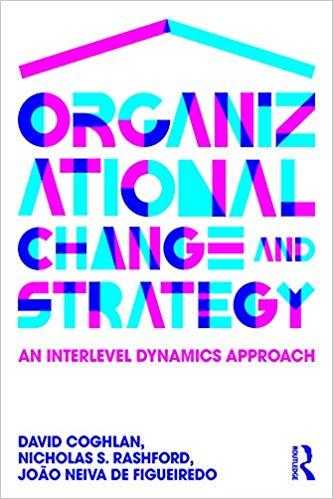 (PDF)Organizational Change and Strategy An Interlevel Dynamics Approach 2nd Edition