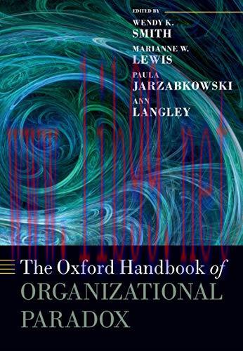 (PDF)The Oxford Handbook of Organizational Paradox (Oxford Handbooks)