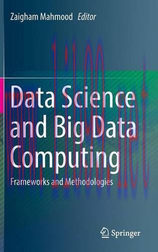 [FOX-Ebook]Data Science and Big Data Computing: Frameworks and Methodologies