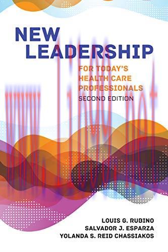 [AME]New Leadership for Today's Health Care Professionals, 2nd Edition