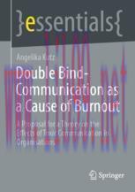 [PDF]Double Bind-Communication as a Cause of Burnout: A Proposal for a Theory on the Effects of...