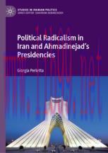 [PDF]Political Radicalism in Iran and Ahmadinejad&rsquo;s Presidencies