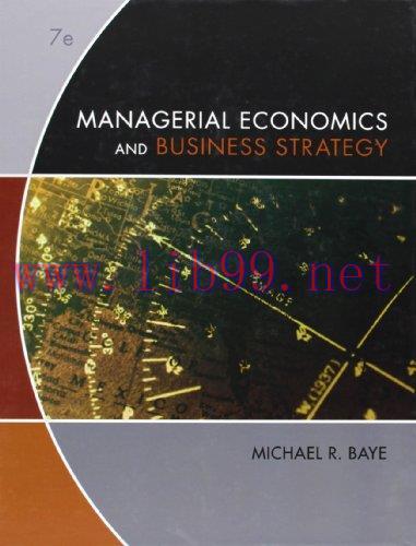 [FOX-Ebook]Managerial Economics & Business Strategy, 7th Edition