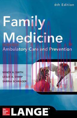 [AME]Family Medicine: Ambulatory Care and Prevention, 6th Edition (ORIGINAL PDF from_ Publisher...