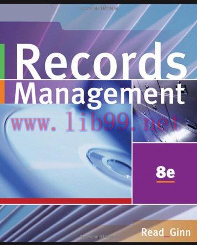 [FOX-Ebook]Records Management, 8th Edition