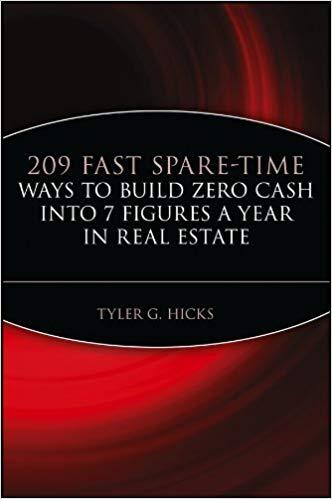(PDF)209 Fast Spare-Time Ways to Build Zero Cash into 7 Figures a Year in Real Estate 1st Editi...
