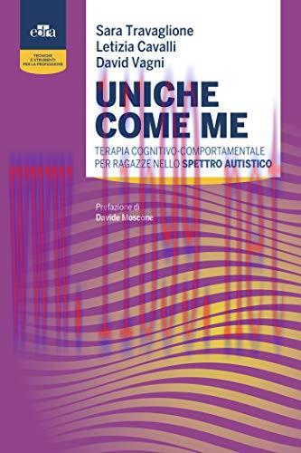 [AME]Uniche come me &ndash; Terapia cognitivo-comportamentale per ragazze nello Spettro autistico (EP...