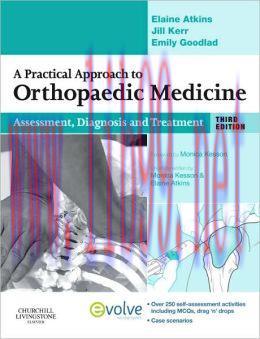 [AME]A Practical Approach to Orthopaedic Medicine: Assessment, Diagnosis, Treatment, 3rd Editio...