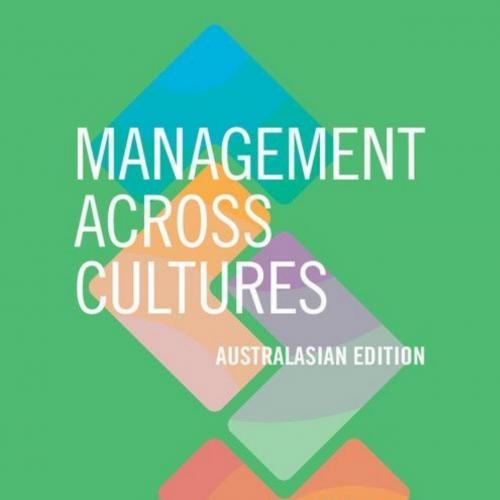 Management across Cultures Australasian Edition - Richard Steers & Luciara Nardon & Carlos Sanc...