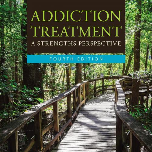 Addiction Treatment 4th Edition Wormer
