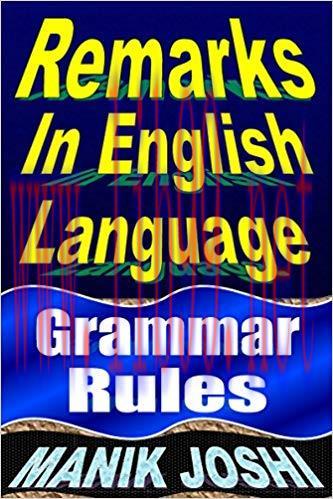 Remarks in English Language: Grammar Rules (English Daily Use Book 14)