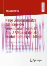 [PDF]Neue Lösungsansätze zur Frage der Vereinbarkeit von § 84 Abs. 2 AMG mit der EU-Produkthaft...