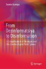 [PDF]From_ Dezinformatsiya to Disinformation: A Critical Analysis of Strategies and Effect on t...