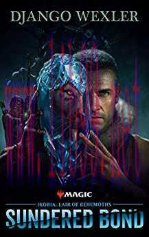 (PDF)Ikoria: Lair of Behemoths – Sundered Bond