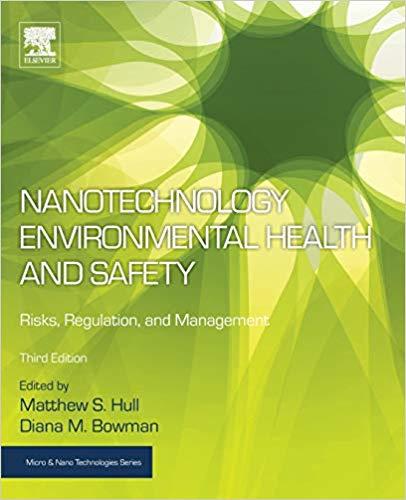 Nanotechnology Environmental Health and Safety 3rd Edition