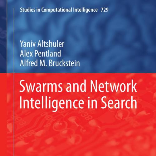 Swarms and Network Intelligence in Search 3319636022