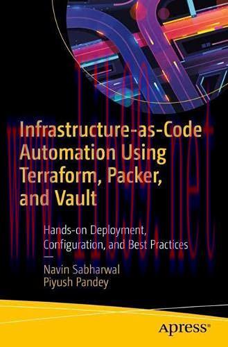 [FOX-Ebook]Infrastructure-as-Code Automation Using Terraform, Packer, Vault, Nomad and Consul: ...