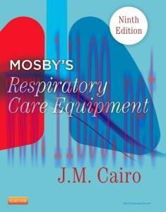 [AME]Mosby's Respiratory Care Equipment, 9e (Original PDF)