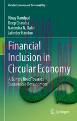 [PDF]Financial Inclusion in Circular Economy: A Bumpy Road Towards Sustainable Development