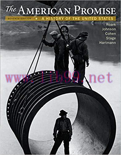 [PDF]The American Promise: A History of the United States Combined Volume, 7th Edition