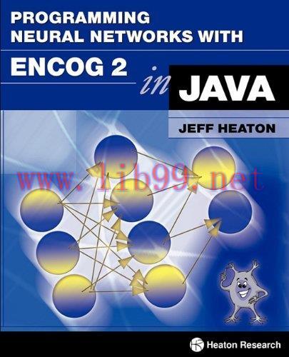 [FOX-Ebook]Programming Neural Networks with Encog 2 in Java
