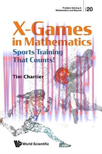 [FOX-Ebook]X Games in Mathematics: Sports Training That Counts!
