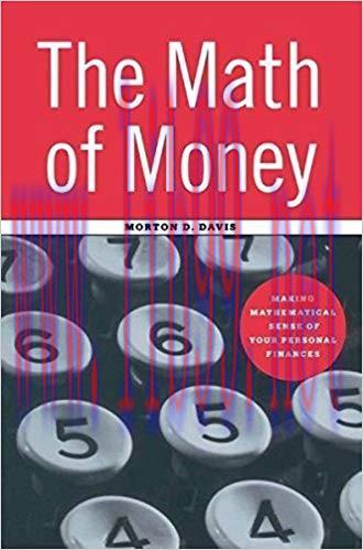 (PDF)The Math of Money: Making Mathematical Sense of Your Personal Finances Softcover reprint o...