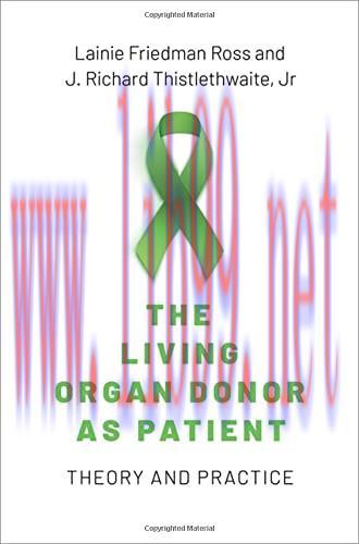 [AME]The Living Organ Donor as Patient: Theory and Practice (Original PDF)