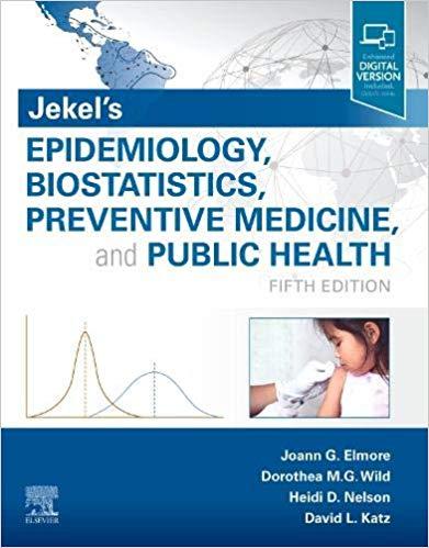 Jekel&rsquo;s Epidemiology, Biostatistics, Preventive Medicine, and Public Health 5th edition