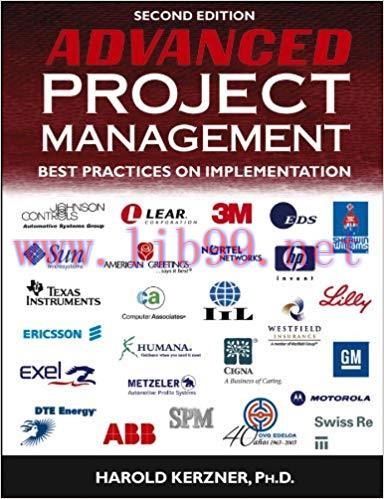 Advanced Project Management: Best Practices on Implementation 2nd Edition,