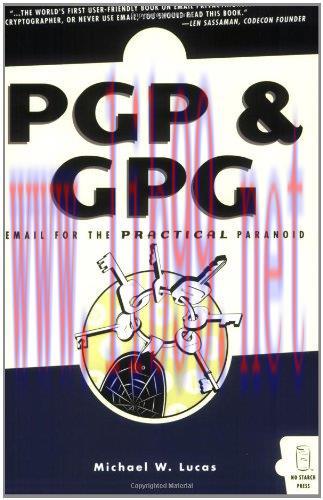 [FOX-Ebook]PGP & GPG: Email for the Practical Paranoid