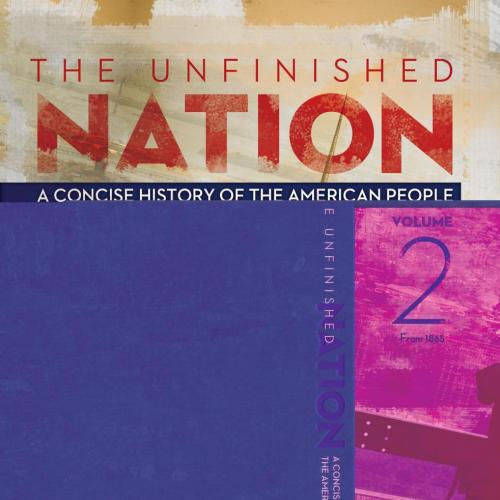 Unfinished Nation_ A Concis - Brinkley, Alan, The - Brinkley, Alan