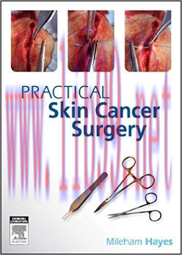 [PDF]Practical Skin Cancer Surgery, 1st Edition