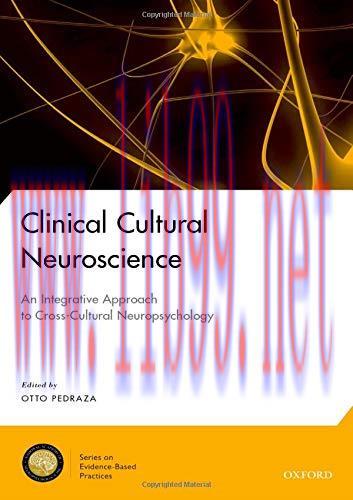 [AME]Clinical Cultural Neuroscience: An Integrative Approach to Cross-Cultural Neuropsychology ...