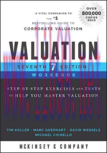 [FOX-Ebook]Valuation Workbook: Step-by-Step Exercises and Tests to Help You Master Valuation, 7...