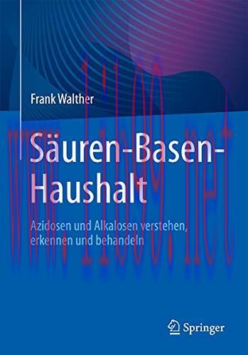 [AME]Säuren-Basen-Haushalt: Azidosen und Alkalosen verstehen, erkennen und behandeln (German Ed...
