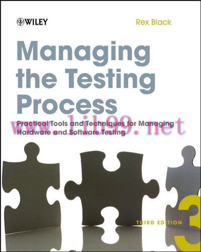 [FOX-Ebook]Managing the Testing Process, 3rd Edition