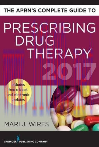 [AME]The APRN's Complete Guide to Prescribing Drug Therapy 2017 (PDF)