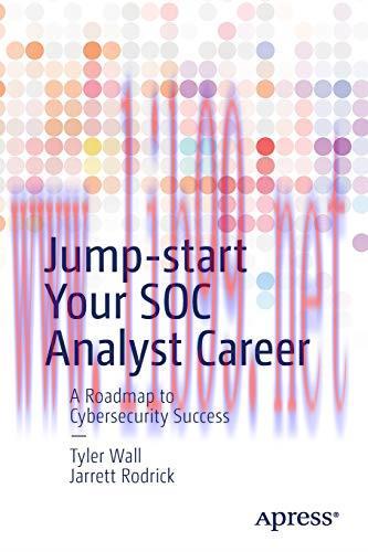 [FOX-Ebook]Jump-start Your SOC Analyst Career: A Roadmap to Cybersecurity Success