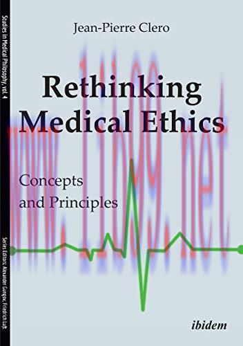[PDF]Rethinking Medical Ethics Concepts and Principles