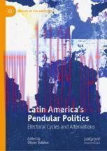 [PDF]Latin America’s Pendular Politics: Electoral Cycles and Alternations
