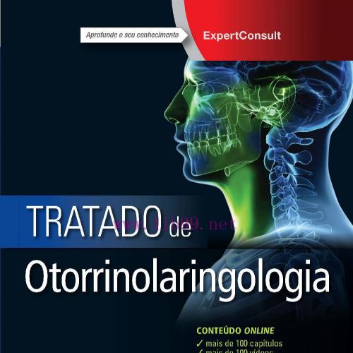 [AME]Tratado de Otorrinolaringologia e Cirurgia C&eacute;rvicofacial da ABORL-CCF (ePUB)