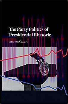The Party Politics of Presidential Rhetoric