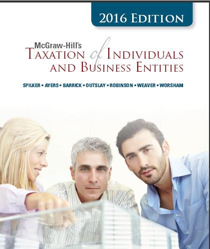 (Solution Manual)McGraw-Hill's Taxation of Individuals and Business Entities 2016 7th Edition b...