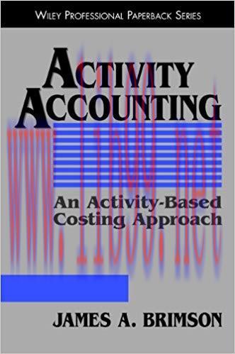 (PDF)Activity Accounting: An Activity-Based Costing Approach (Wiley/Institute of Management Acc...