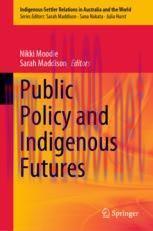 [PDF]Public Policy and Indigenous Futures